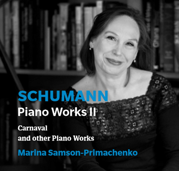 ladda ner album Schumann, Marina SamsonPrimachenko - Piano Works II