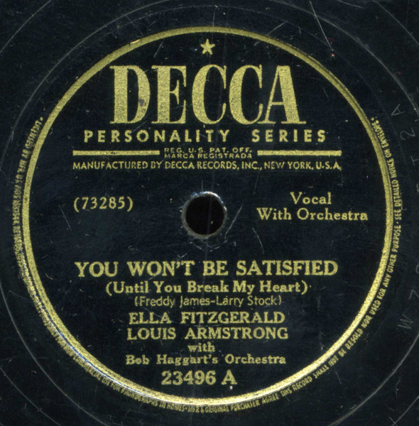 Ella Fitzgerald And Louis Armstrong – You Won't Be Satisfied 
