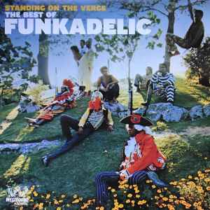 Funkadelic - Standing On The Verge - The Best Of album cover