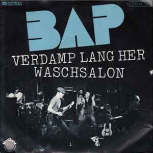 BAP - Verdamp Lang Her / Waschsalon