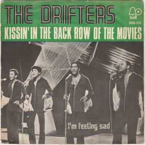 The Drifters Kissin In The Back Row Of The Movies 1973 Vinyl