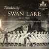 Tchaikovsky* / Anatole Fistoulari Conducting The London Symphony Orchestra - Swan Lake Op. 20 - Suite