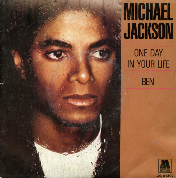 Michael Jackson – One Day In Your Life / Ben (1984, Vinyl) - Discogs