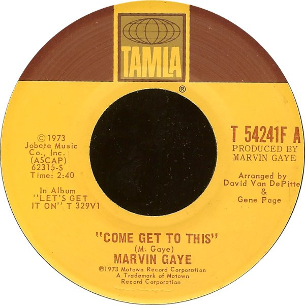 Marvin Gaye, Come Get To This, Vinyl (7, 45 RPM, Single, 4 Prong Centre)