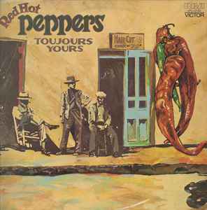 Toujours Yours - Red Hot Peppers