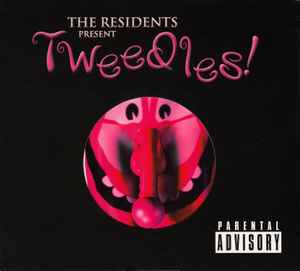The Residents - Tweedles! album cover