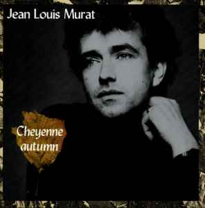 Jean-Louis Murat - Cheyenne Autumn album cover