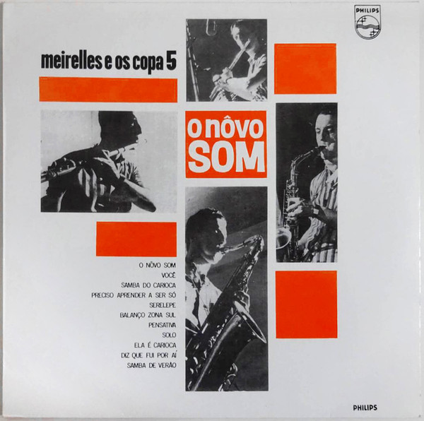 Meirelles E Os Copa 5 - O Nôvo Som | Releases | Discogs