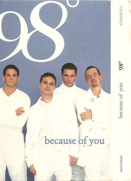 98° – Because Of You (1998, CD) - Discogs