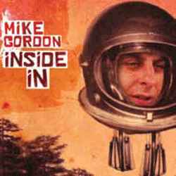 Mike Gordon – Inside In (2011, 180g, Orange Marble, Vinyl) - Discogs