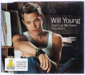 Don't Let Me Down / You And I - Will Young