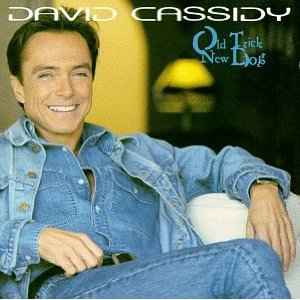 David Cassidy - Old Trick New Dog