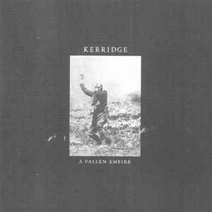 Samuel Kerridge - A Fallen Empire album cover