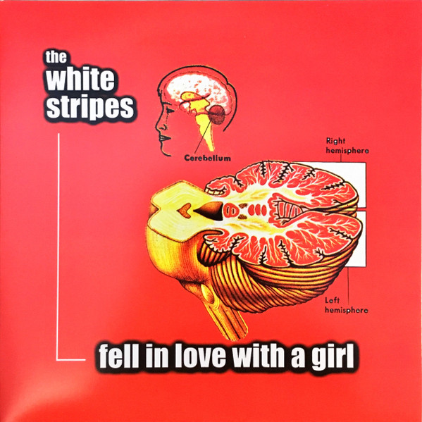The White Stripes – Fell In Love With A Girl (2012, Red Opaque 