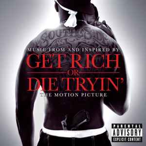 Various - Music From And Inspired By Get Rich Or Die Tryin' The Motion Picture album cover