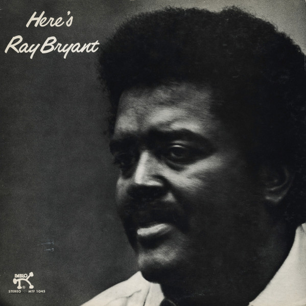 Ray Bryant – Here's Ray Bryant (1976, Vinyl) - Discogs