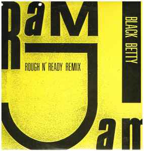 Ram Jam - Black Betty (Rough N' Ready Remix) album cover