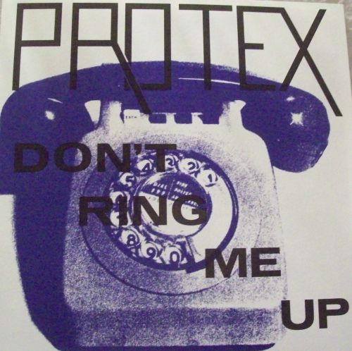 Scorch Verzakking park Protex - Don't Ring Me Up | Releases | Discogs
