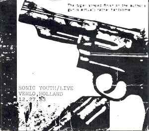 Sonic Youth - Live Venlo, Holland 12.27.83 album cover