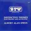 Albert Alan Owen - Distinctive Themes Electronic And Accoustic