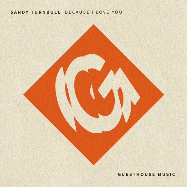 Album herunterladen Sandy Turnbull - Because I Love You