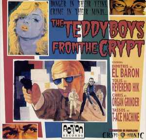 The Teddy Boys From The Crypt - The Teddy Boys From The Crypt