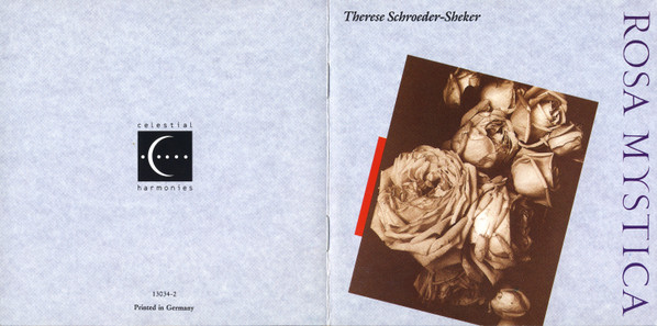 Therese Schroeder-Sheker - Rosa Mystica | Celestial Harmonies (13034-2) - 5