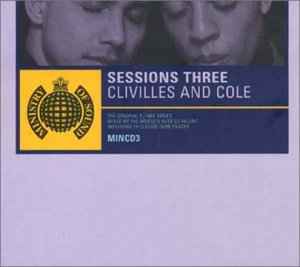 Clivillés & Cole - Sessions Three