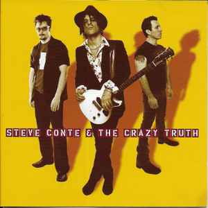 Steve Conte & The Crazy Truth - Steve Conte & The Crazy Truth album cover