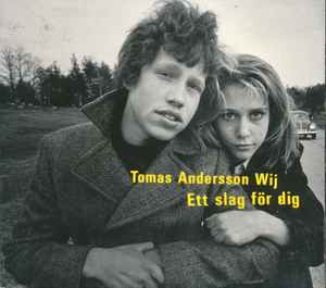 Tomas Andersson Wij - Ett Slag För Dig album cover