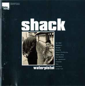 Waterpistol - Shack