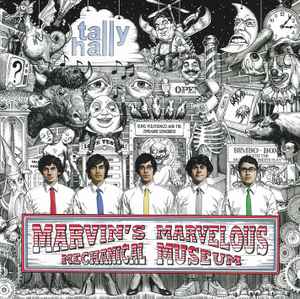 Marvin's Marvelous Mechanical Museum - Tally Hall
