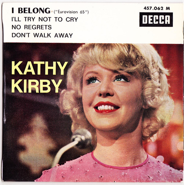 Kathy Kirby – I Belong (Eurovision 65) (1965, Vinyl) - Discogs