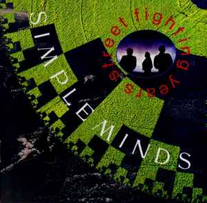 Simple Minds - Street Fighting Years album cover