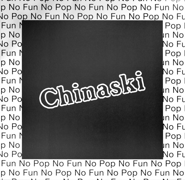 Chinaski – No Pop No Fun (2022, Vinyl) - Discogs