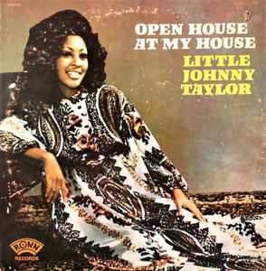 Little Johnny Taylor - Open House At My House album cover