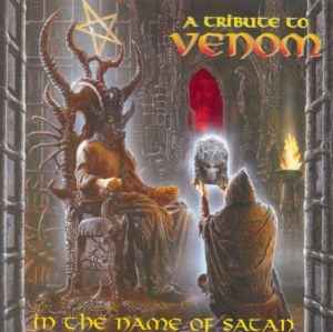 Various - In The Name Of Satan - A Tribute To Venom album cover