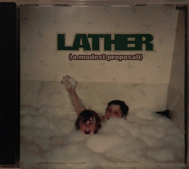 Album herunterladen Lather - A Modest Proposal