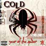 Year Of The Spider / Cold