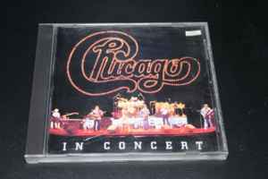 Chicago – Chicago In Concert (1993, CD) - Discogs