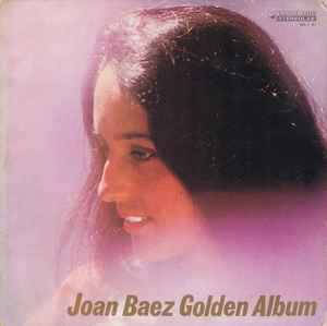 Joan Baez – Golden Album (1966, Vinyl) - Discogs