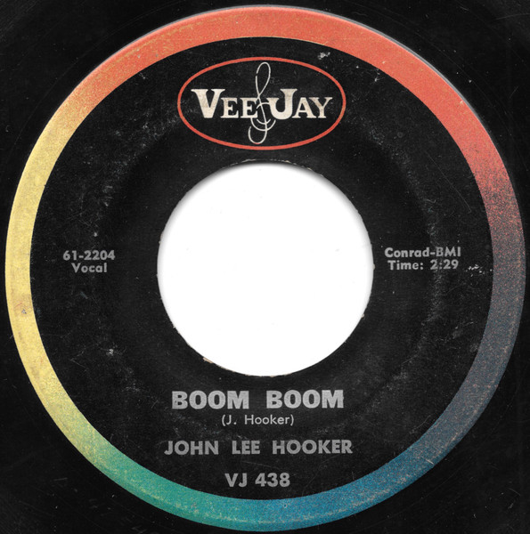 John Lee Hooker – Boom Boom / Drug Store Woman (1962, Vinyl) - Discogs