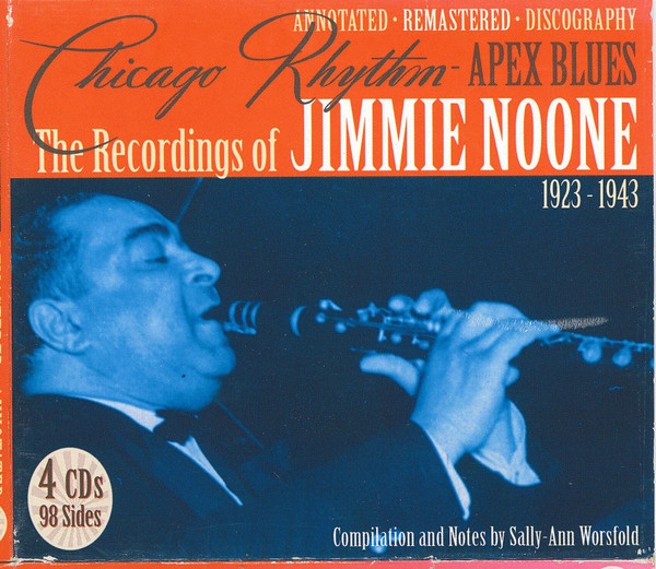 Jimmie Noone – Chicago Rhythm - Apex Blues (The Recordings Of