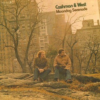 Cashman & West – Moondog Serenade (1973, Vinyl) - Discogs