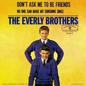 Everly Brothers - Don't Ask Me To Be Friends album cover