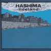 Hashima (2) - Tideland