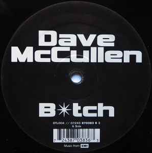Dave McCullen - B*tch