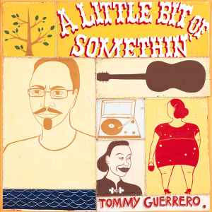 Tommy Guerrero – Soul Food Taqueria (2003, CD) - Discogs