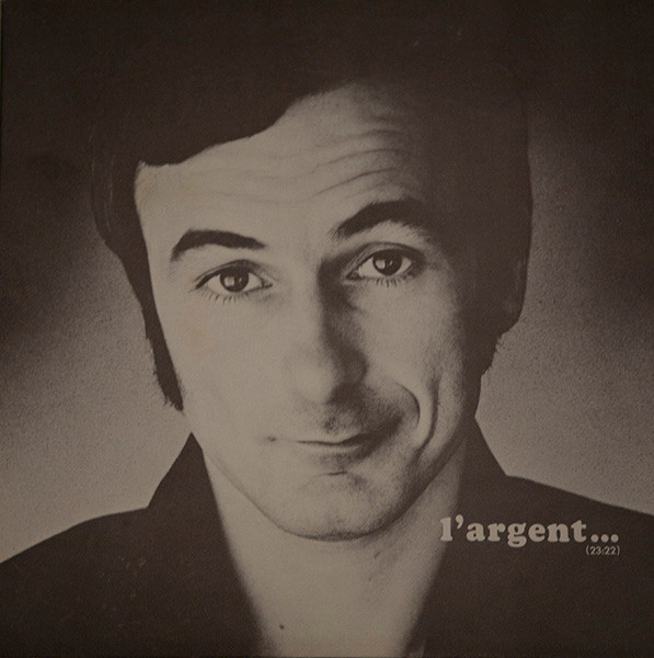 Yvon Deschamps - L'Argent... Ou Le Bonheur | Polydor (542.508) - main