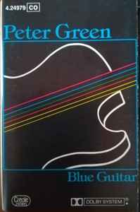 Peter Green – Blue Guitar (1981, Cassette) -